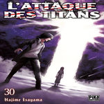 L'ATTAQUE DES TITANS TOME 30 , Isayama Hajime