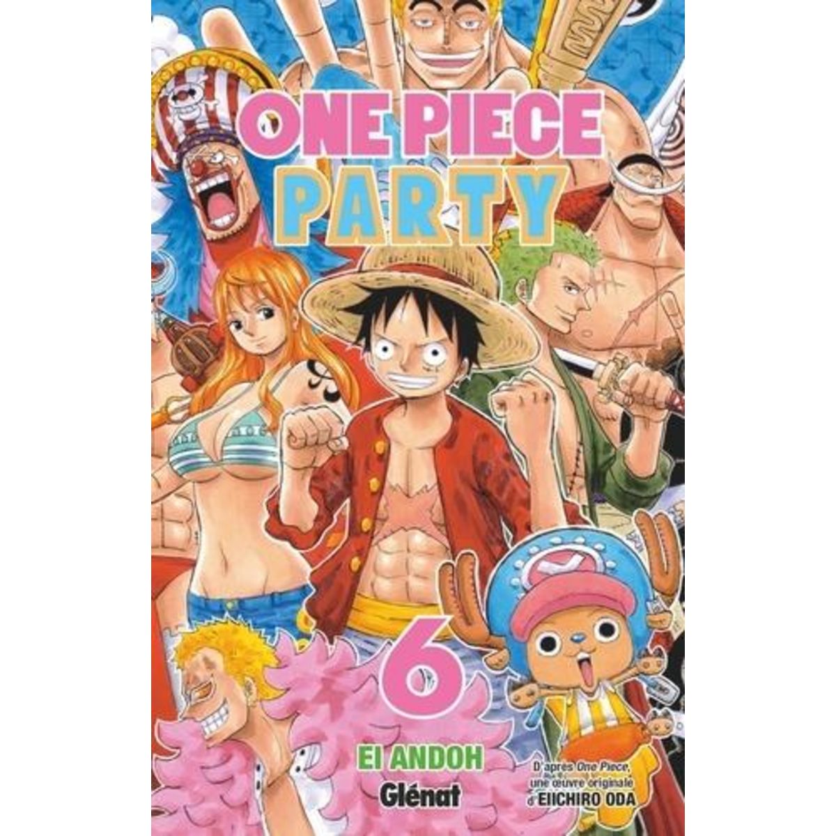 ONE PIECE PARTY TOME 6 , Andoh Ei