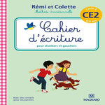 CAHIER D'ECRITURE CE2 CYCLE 2 REMI ET COLETTE, Bordron Sylvie
