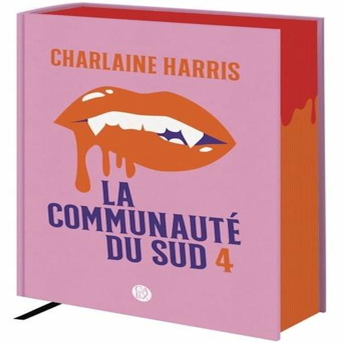 LA COMMUNAUTE DU SUD INTEGRALE TOME 4 : TOME 11, MORT DE PEUR ; TOME 12, MORT SANS RETOUR ; TOME 13, LA DERNIERE MORT ; QUE SONT-ILS DEVENUS ?, Harris Charlaine