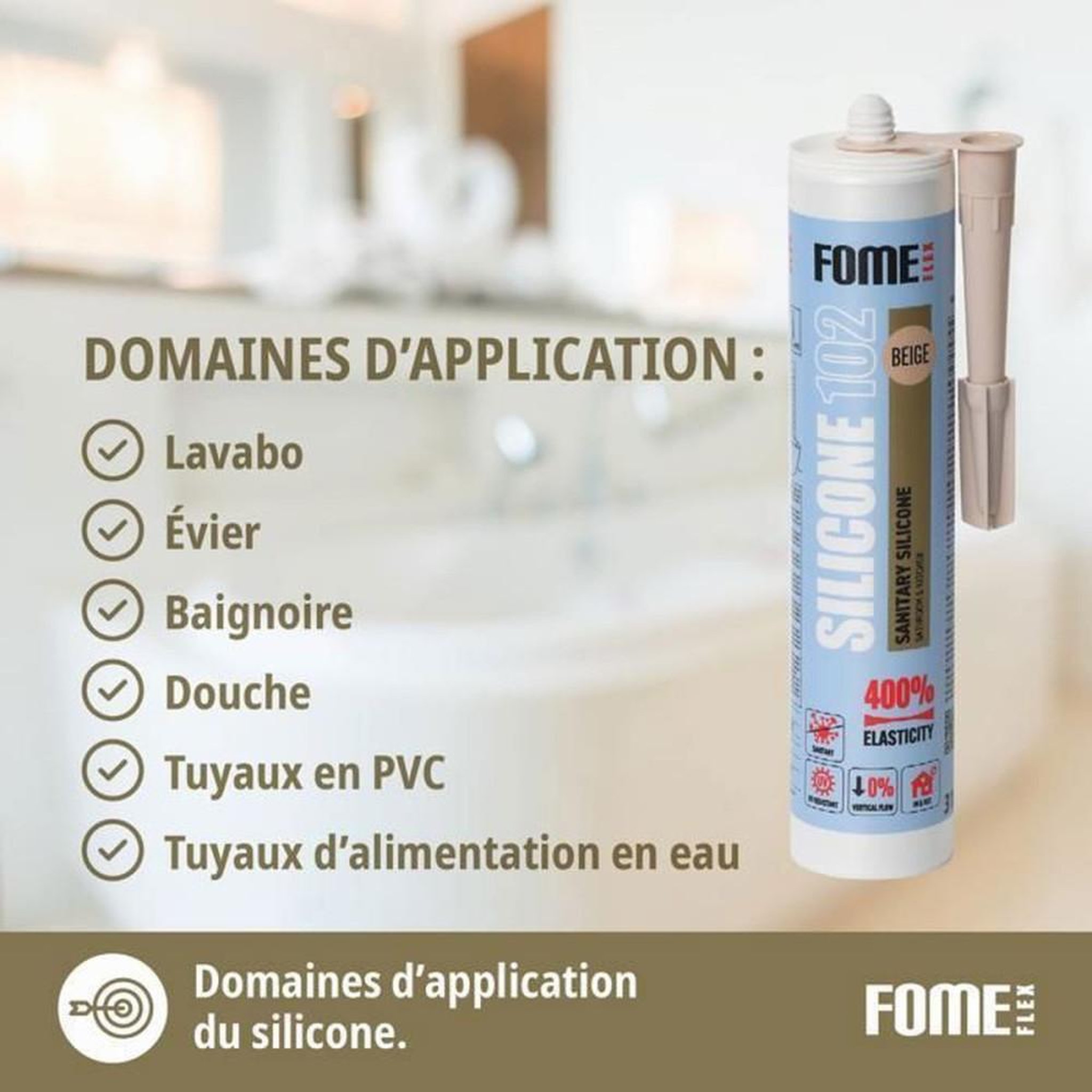Voir la diapositive 3 : Mastic silicone sanitaire acétique FOME FLEX 102 beige 300 mL anti-moisissure pour joints cuisine et salle de bain