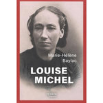 LOUISE MICHEL, Baylac Marie-Hélène