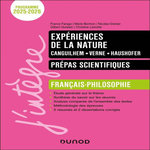 EXPERIENCE DE LA NATURE. CANGUILHEM, VERNE, HAUSHOFER. PREPAS SCIENTIFIQUES FRANCAIS-PHILOSOPHIE, EDITION 2025-2026, Farago France