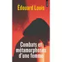  COMBATS ET METAMORPHOSES D'UNE FEMME, Louis Edouard