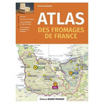 ATLAS DES FROMAGES DE FRANCE, Mérienne Patrick