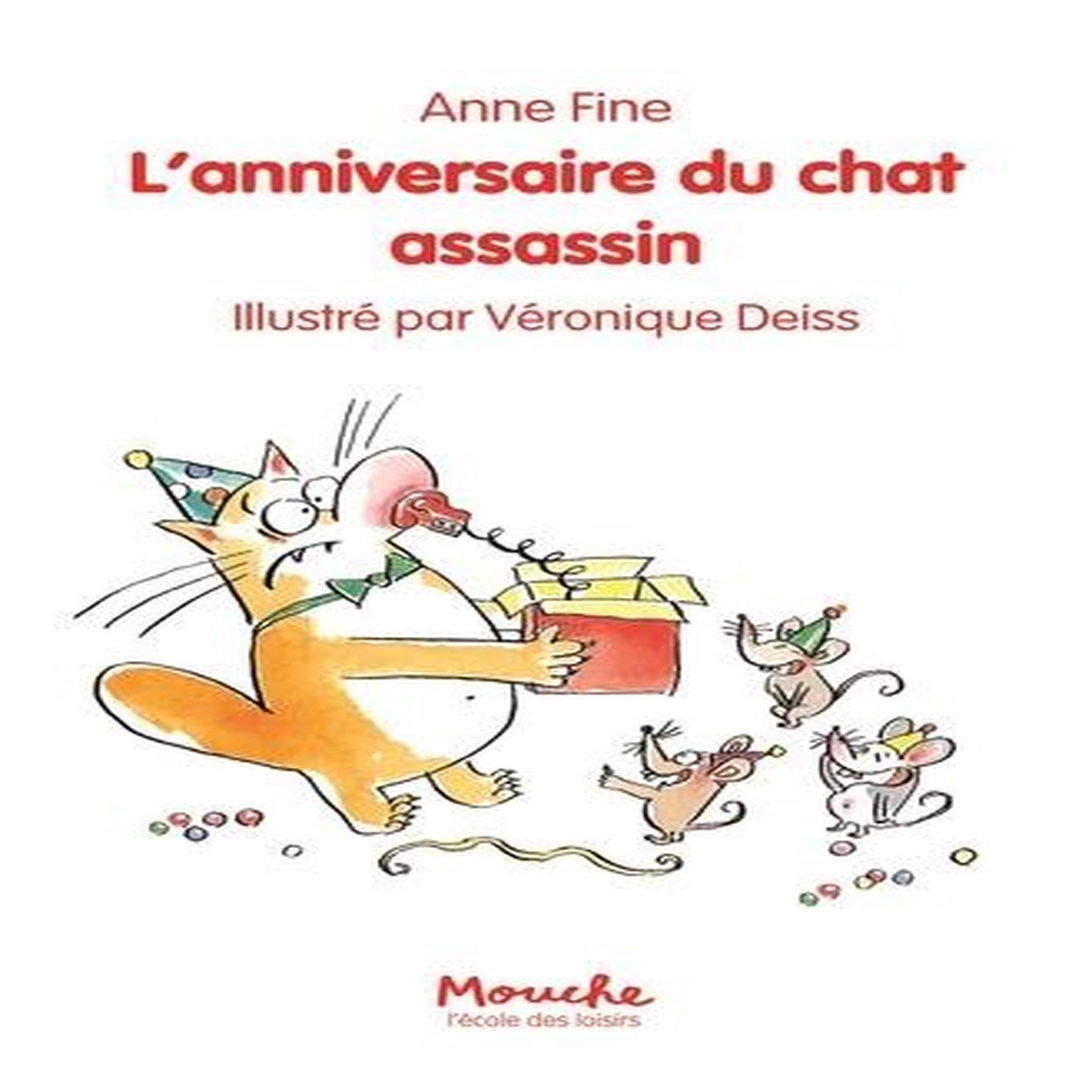 LE CHAT ASSASSIN : L'ANNIVERSAIRE DU CHAT ASSASSIN, Fine Anne