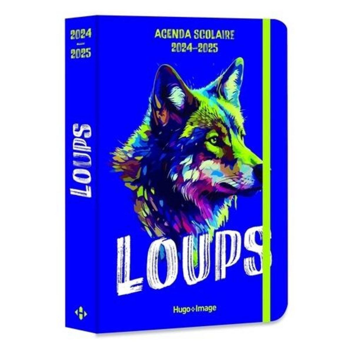 AGENDA SCOLAIRE LOUPS.  , EDITION 2024-2025, Hugo et Compagnie