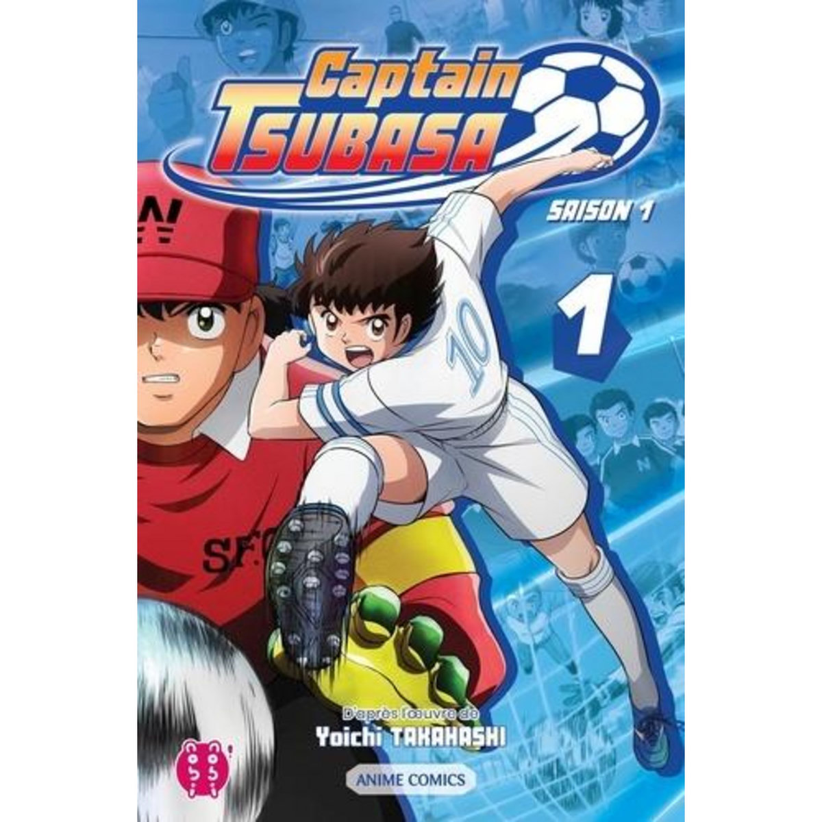 CAPTAIN TSUBASA, SAISON 1 TOME 1 , Takahashi Yoichi