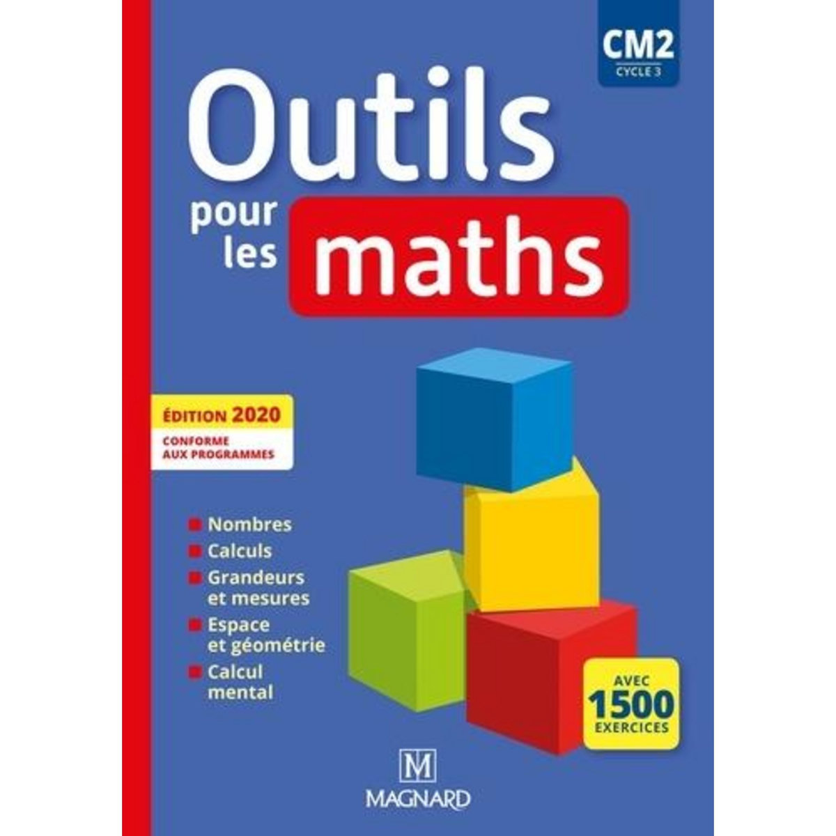 OUTILS POUR LES MATHS CM2. EDITION 2020, Carle Sylvie