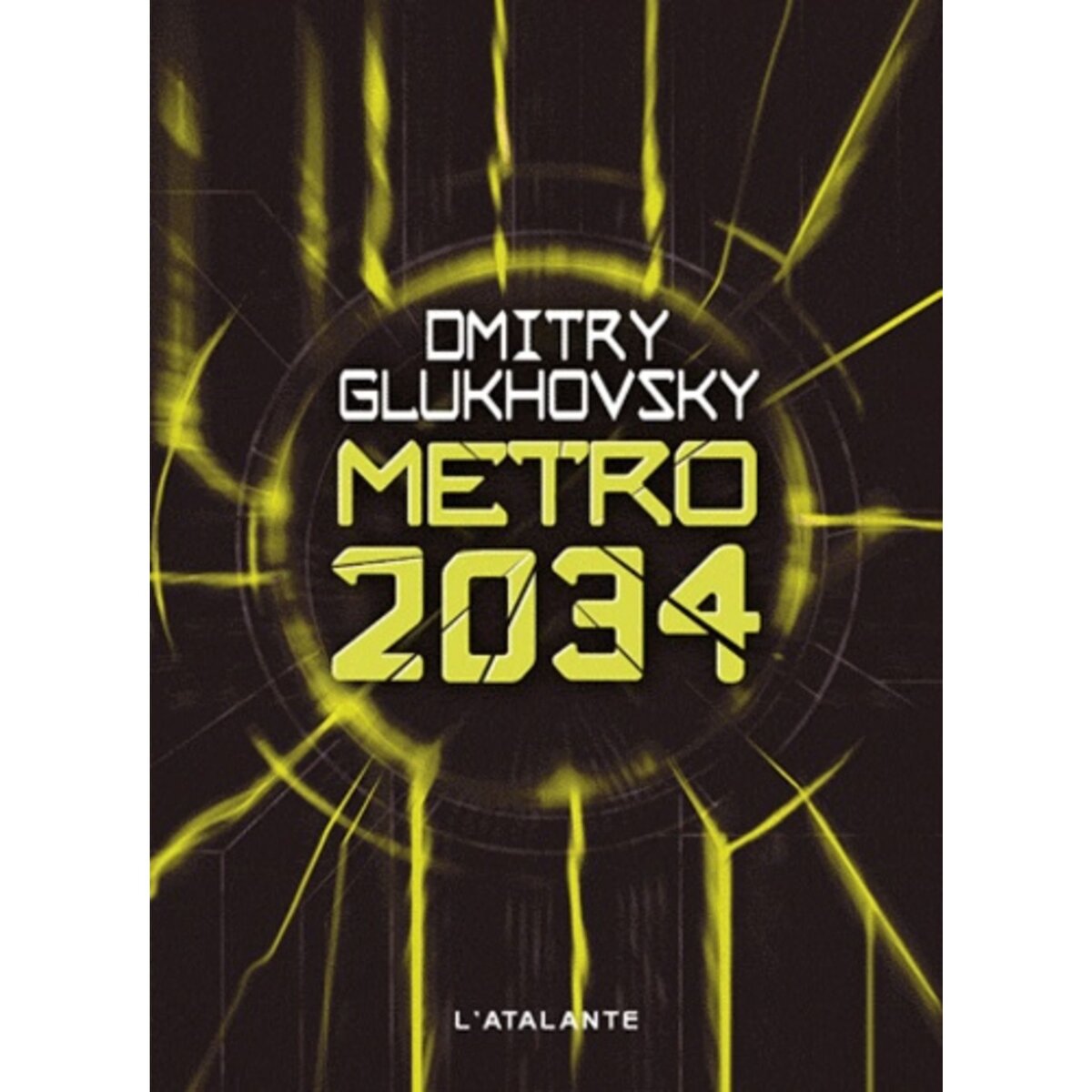  Métro 2034, Glukhovsky Dmitry