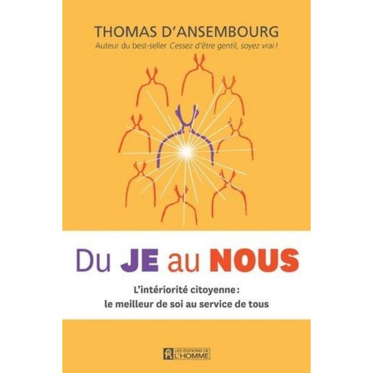 DU JE AU NOUS, Ansembourg Thomas d'