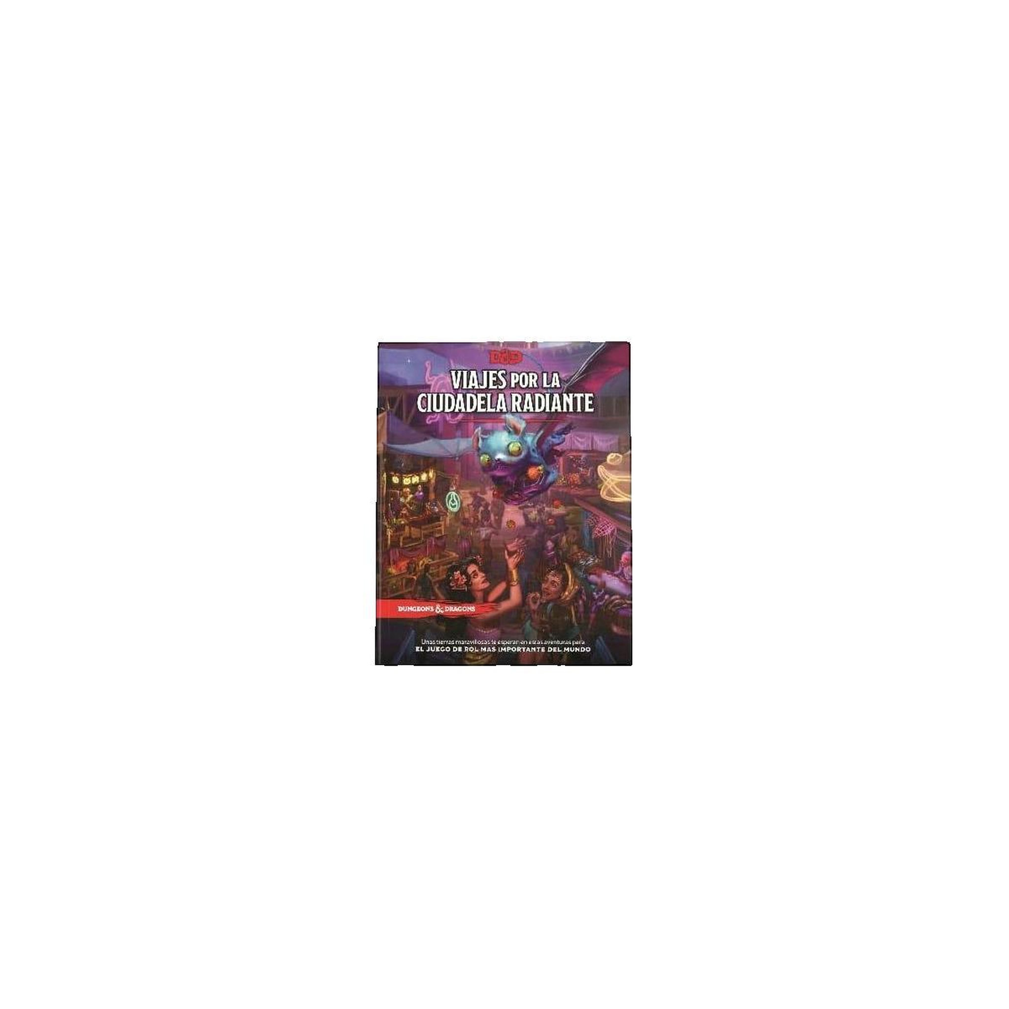D&D Livret d'aventure Wizards of the Coast Voyages à travers la Citadelle Radieuse
