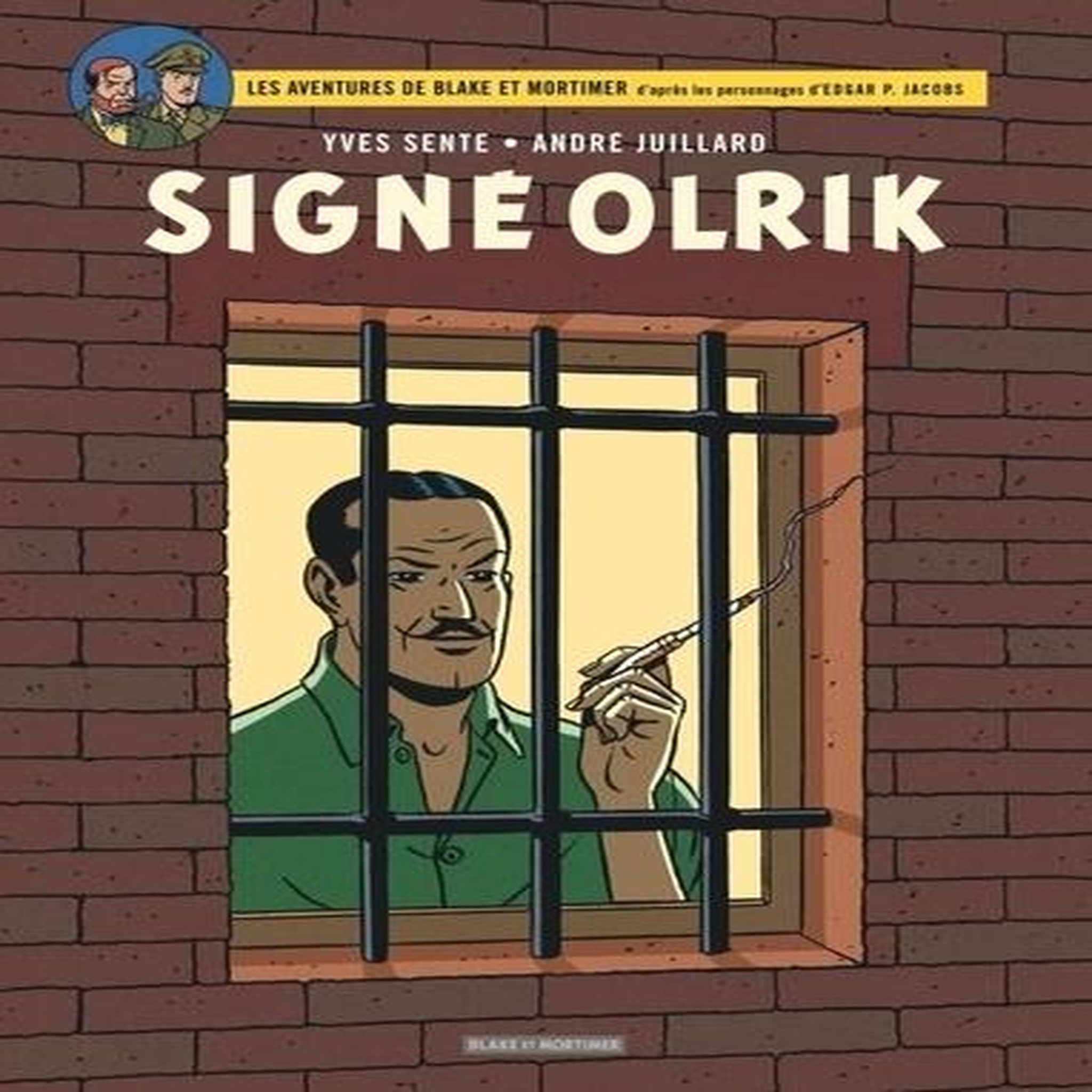 BLAKE ET MORTIMER TOME 30 : SIGNE OLRIK, Sente Yves