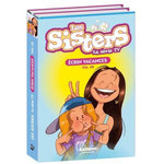 LES SISTERS - LA SERIE TV TOME 61 ET TOME 77 : LA COLO SANS CRAMPON ; RETOUR AU VERT. ECRIN VACANCES TOME 2 AVEC 1 SILHOUETTE SISTERS OFFERTE, Poinot Florane