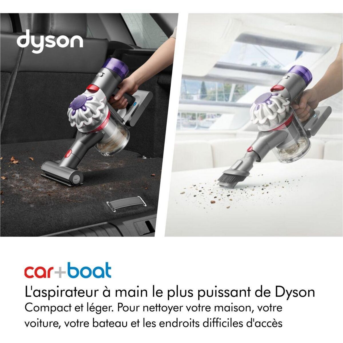 Dyson Aspirateur main Car + Boat