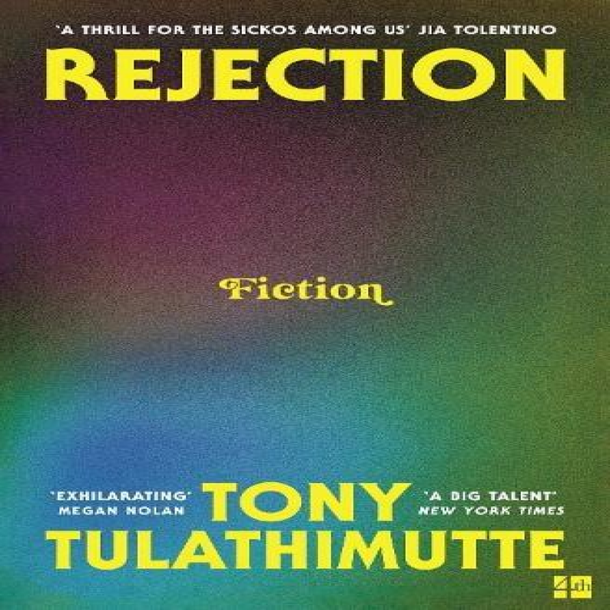 LIVRES REJECTION PB - Tony Tulathimutte