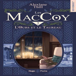 LES MACCOY TOME 2 : L'OURS ET LE TAUREAU, Thill Alexiane