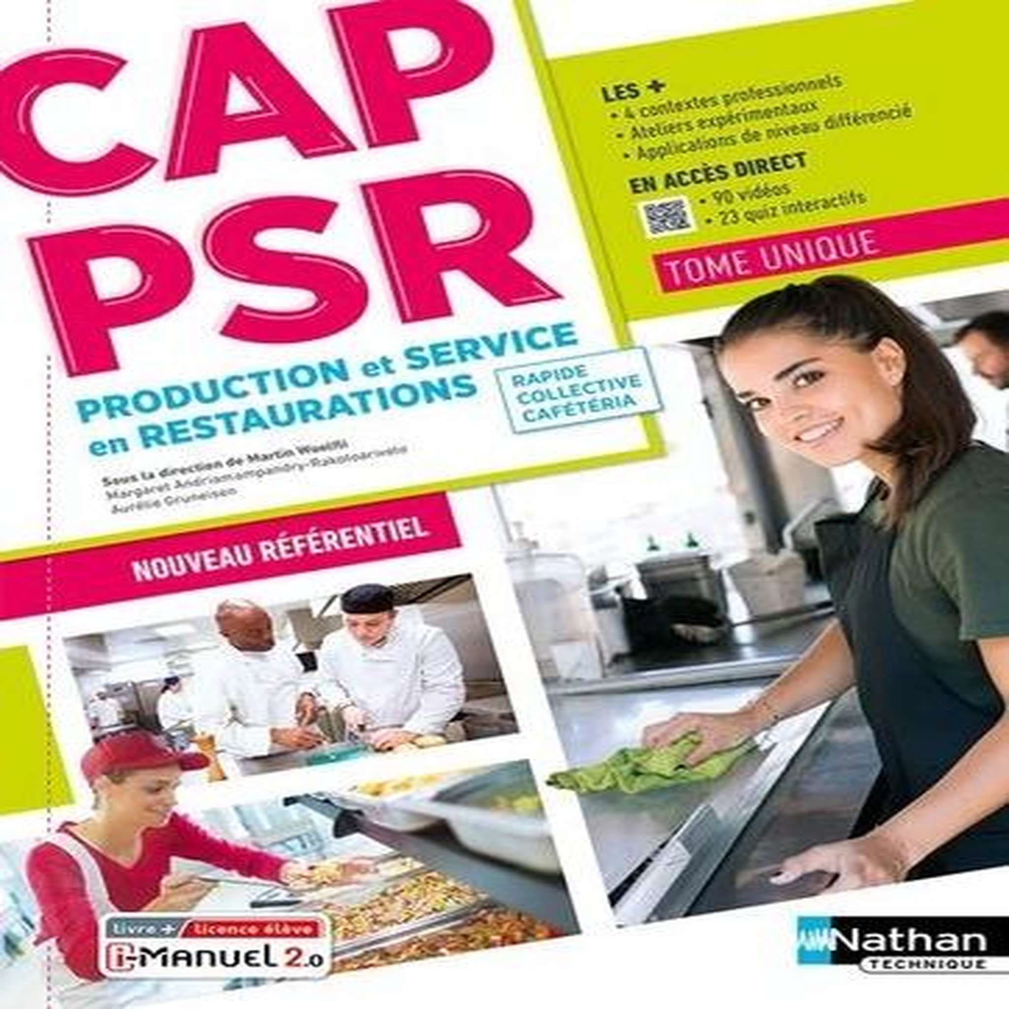 CAP PSR PRODUCTION ET SERVICE EN RESTAURATIONS. LIVRE + LICENCE ELEVE, Woelfli Martin