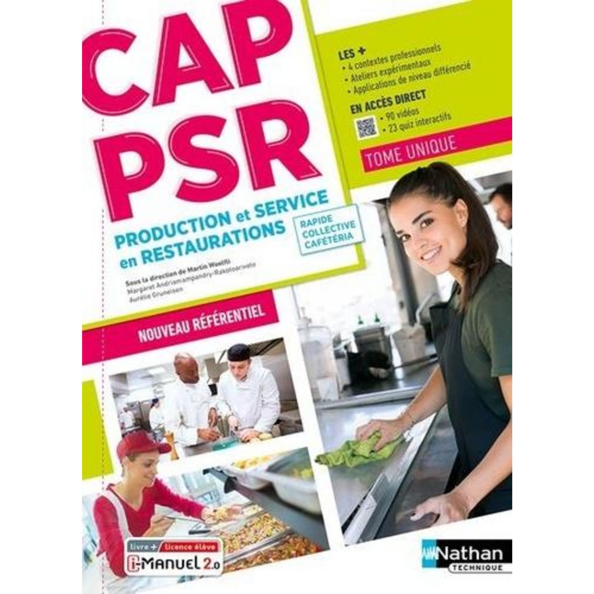 CAP PSR PRODUCTION ET SERVICE EN RESTAURATIONS. LIVRE + LICENCE ELEVE, Woelfli Martin