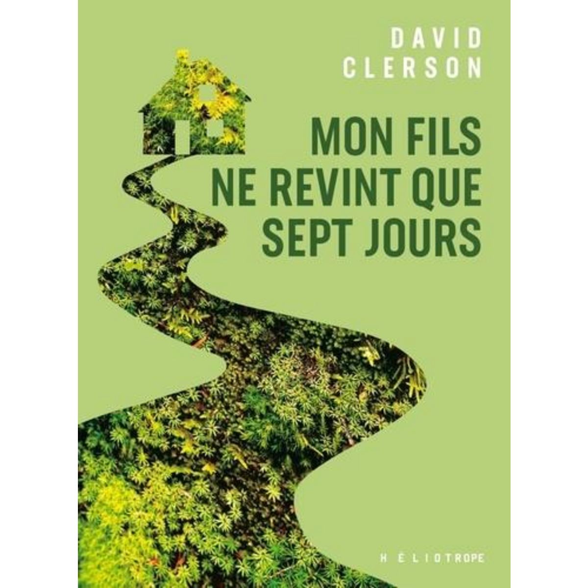 MON FILS NE REVINT QUE SEPT JOURS, Clerson David