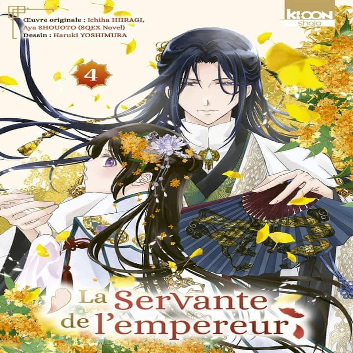 LA SERVANTE DE L'EMPEREUR TOME 4 , Hiiragi Ichiha