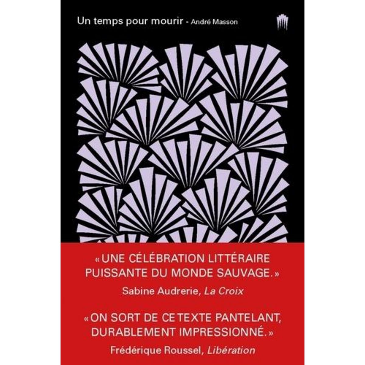 UN TEMPS POUR MOURIR, Masson André