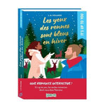 LES YEUX DES RENNES SONT BLEUS EN HIVER, Volange L. M.