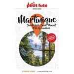 MARTINIQUE. SAINTE-LUCIE, SAINT-VINCENT ET LES GRENADINES, EDITION 2025-2026, Petit Futé