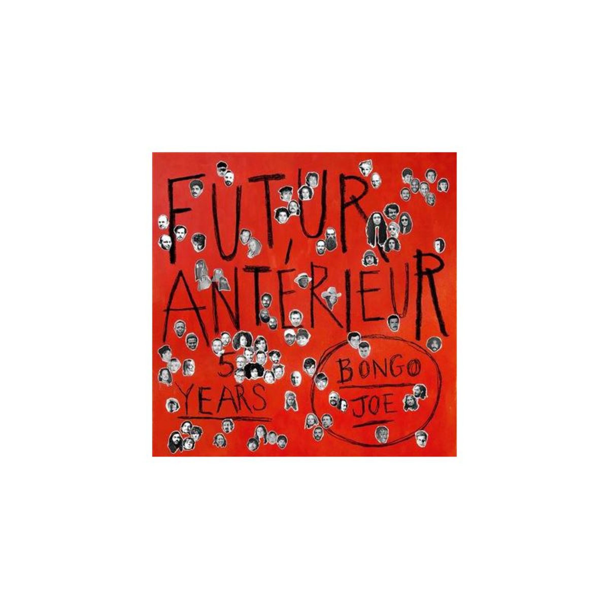 Futur Antérieur Bongo Joe s 5 Years Anniversary