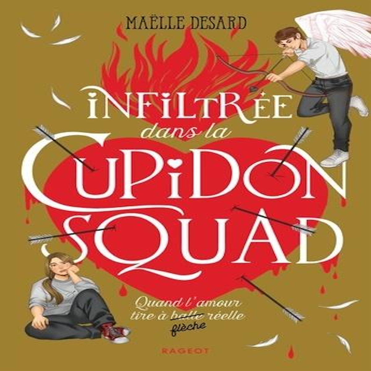 INFILTREE DANS LA CUPIDON SQUAD TOME 1 , Desard Maëlle