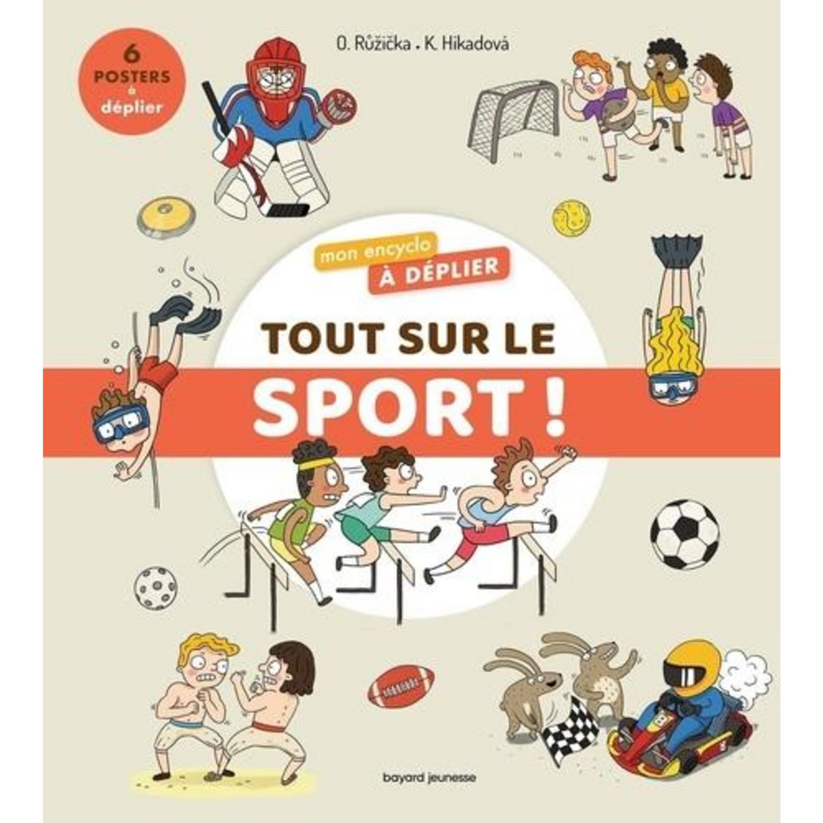 TOUT SUR LE SPORT. AVEC 6 POSTERS A DEPLIER, Ruzicka Oldrich