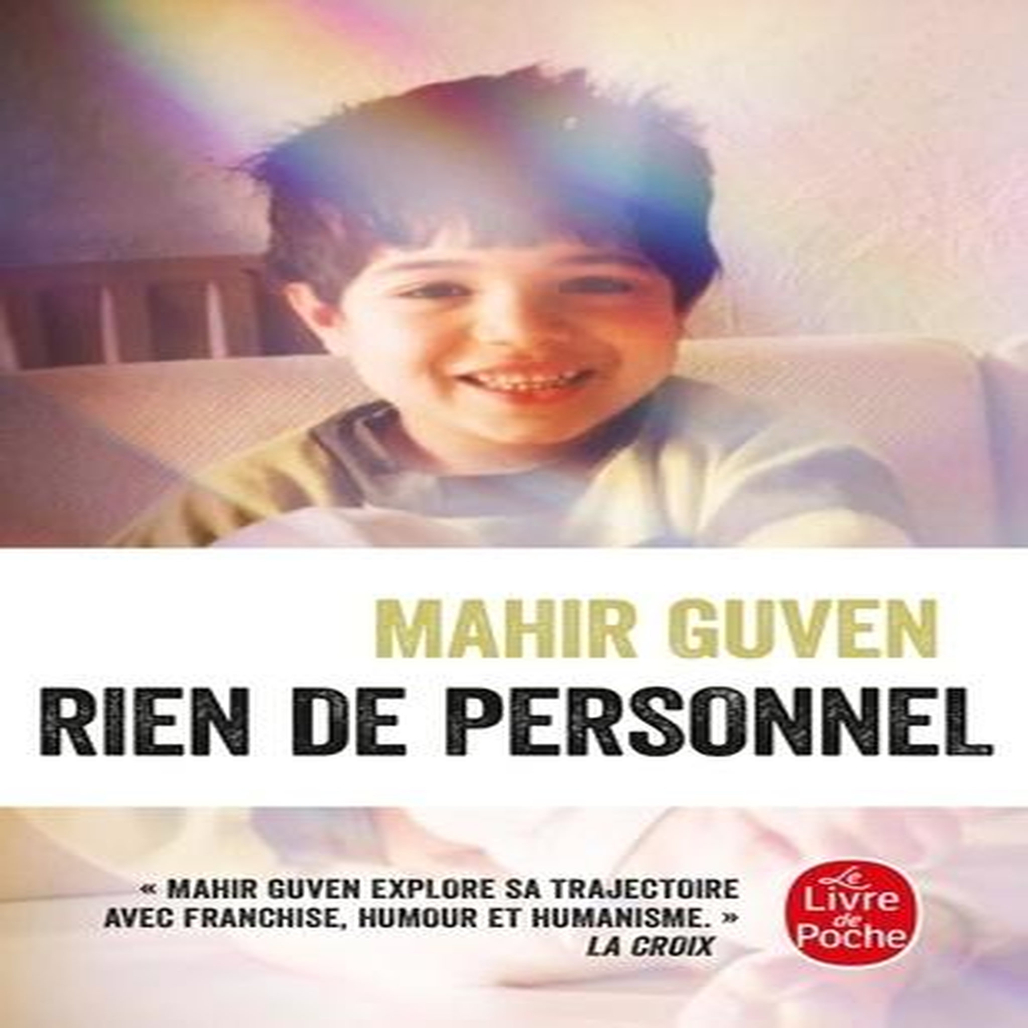 RIEN DE PERSONNEL. VIES FRANCAISES DE LA FAMILLE GUVEN, Guven Mahir