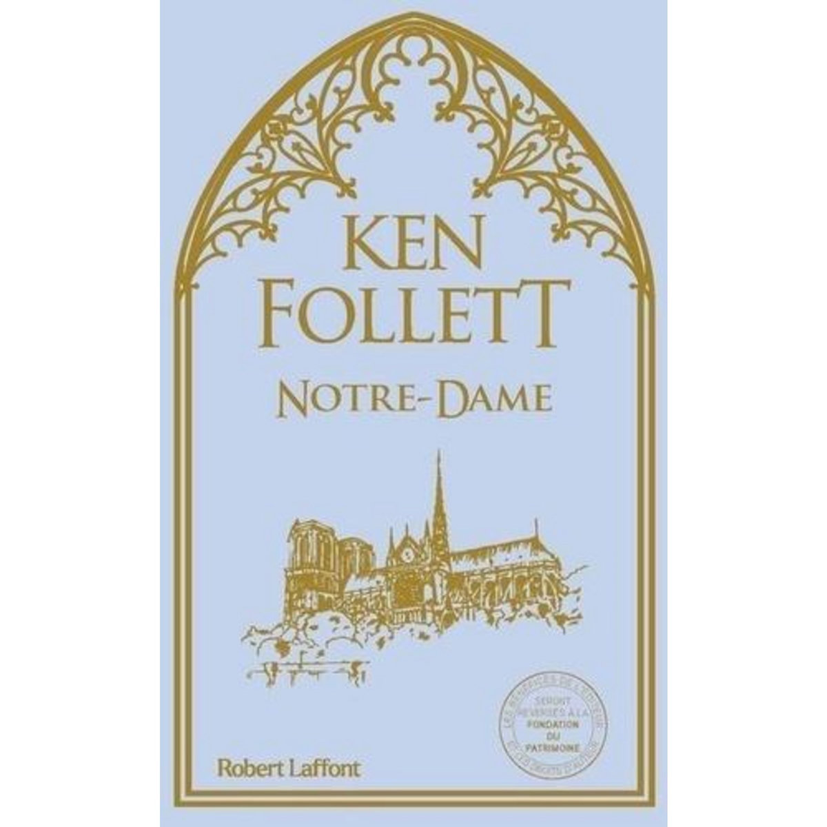 NOTRE-DAME, Follett Ken