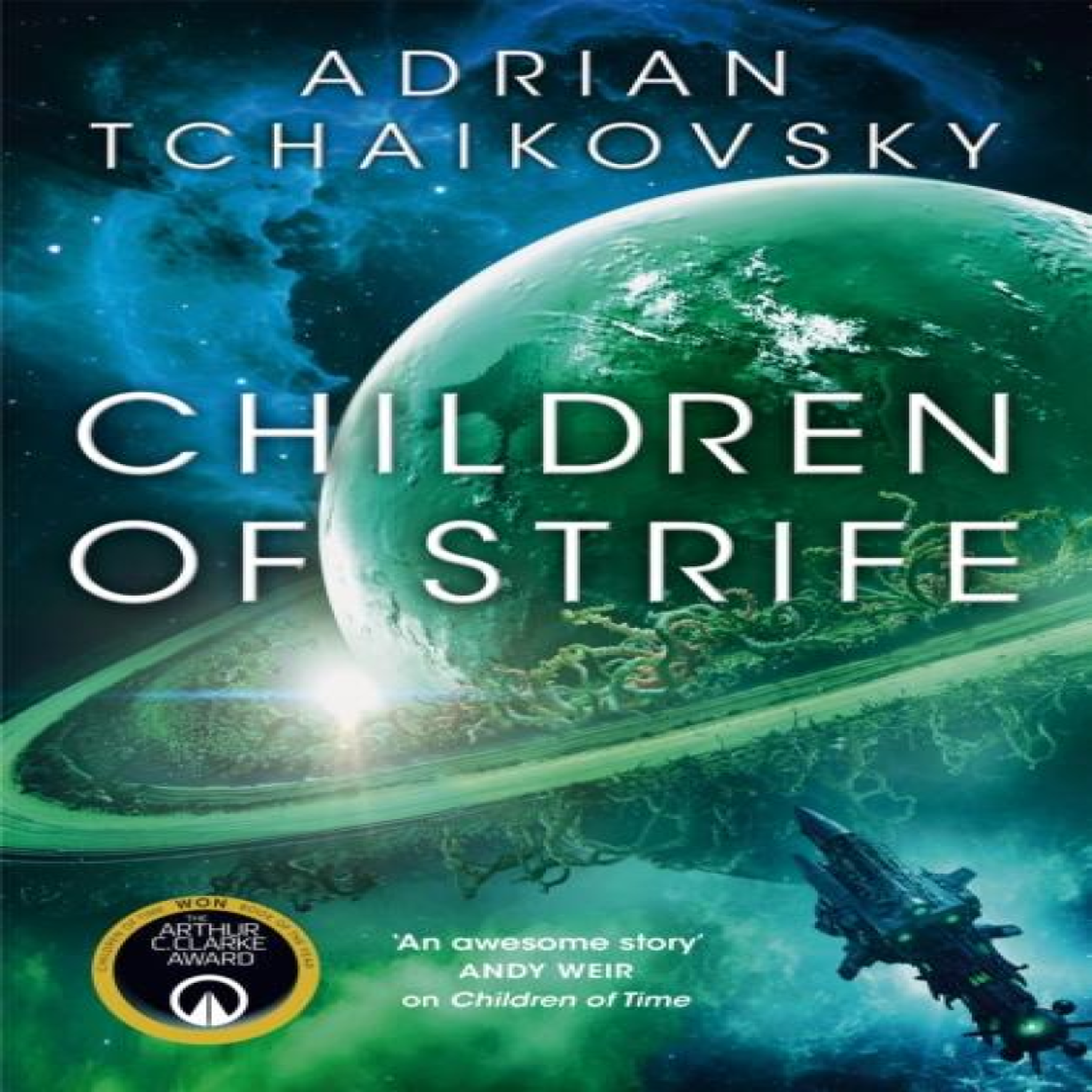 LIVRES Children of Strife - Adrian Tchaikovsky