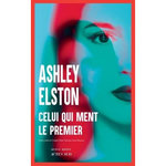 CELUI QUI MENT LE PREMIER, Elston Ashley