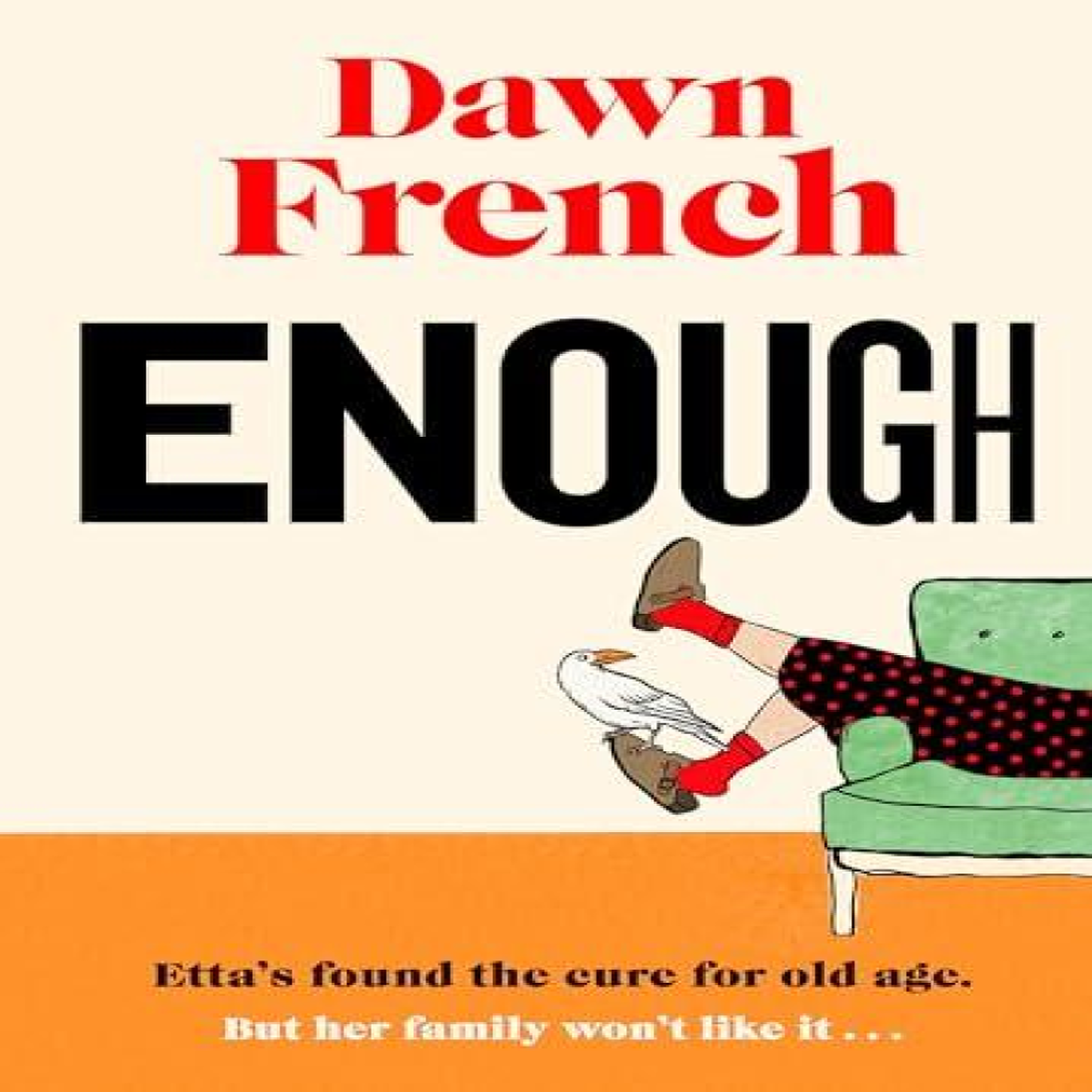 LIVRES Enough - Dawn French