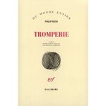 TROMPERIE, Roth Philip