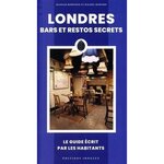 LONDRES. BARS ET RESTOS SECRETS, Howard Rachel