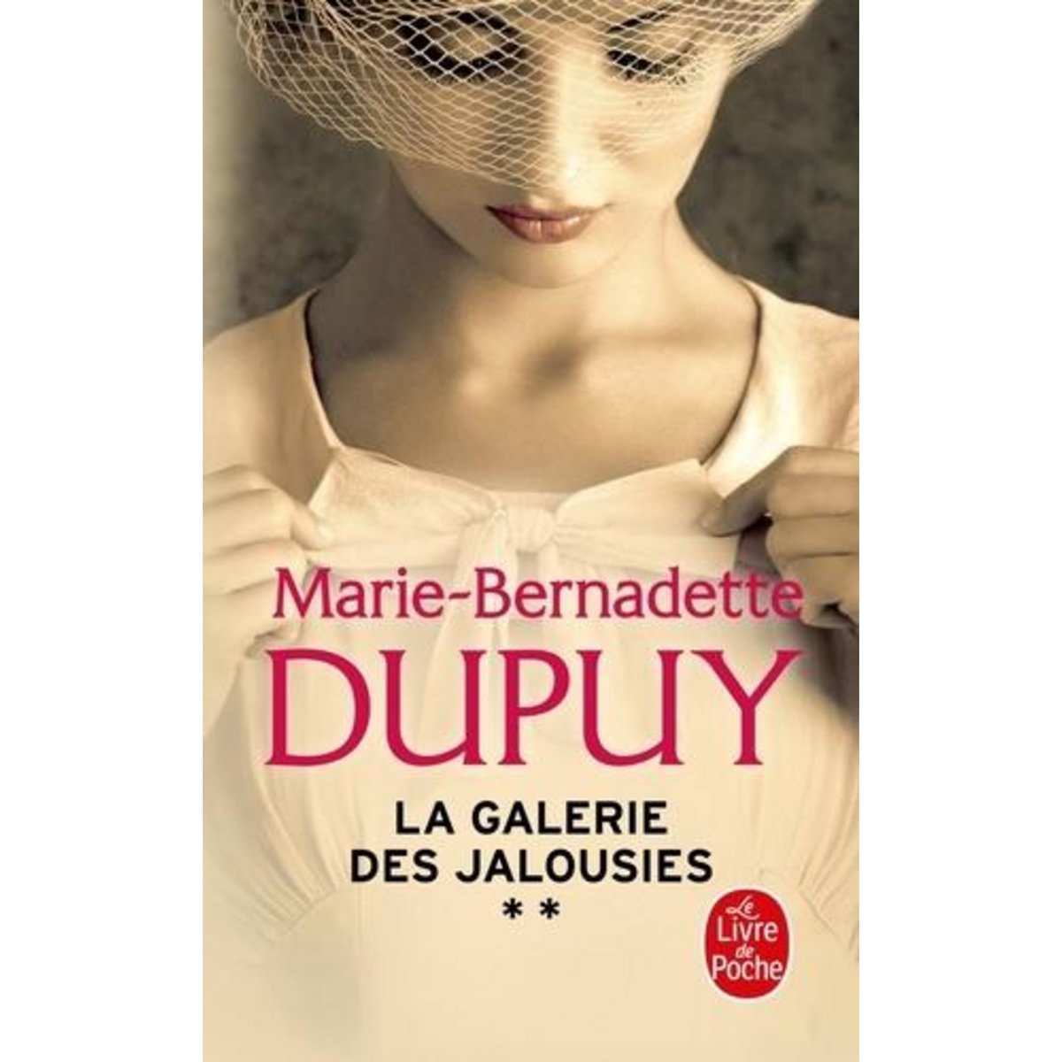 LA GALERIE DES JALOUSIES TOME 2 , Dupuy Marie-Bernadette