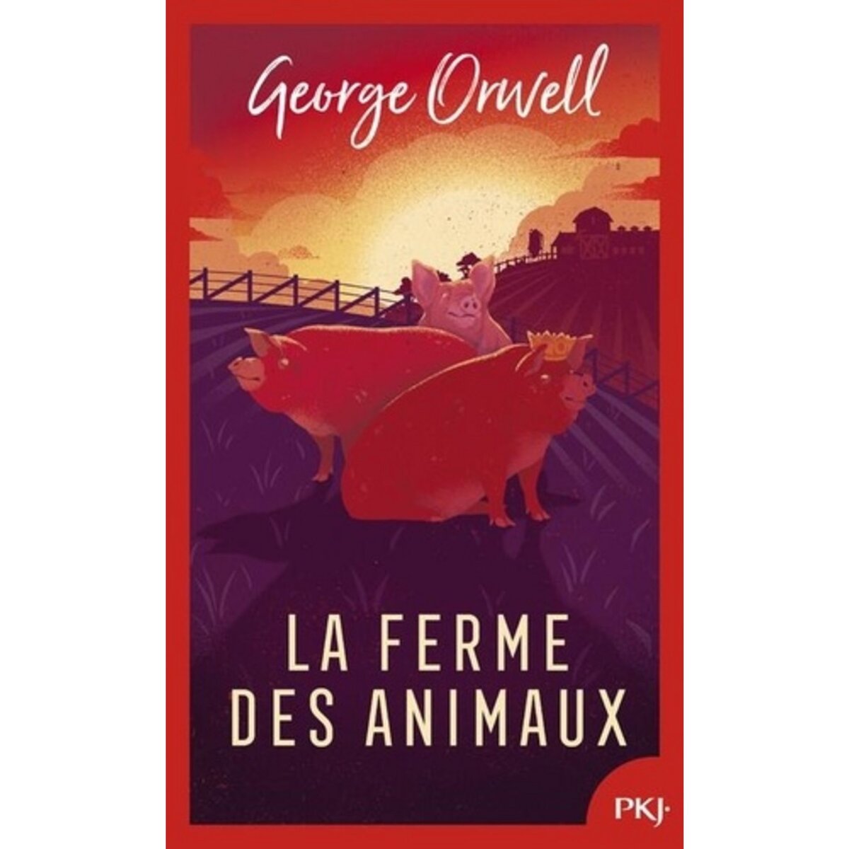  LA FERME DES ANIMAUX, Orwell George