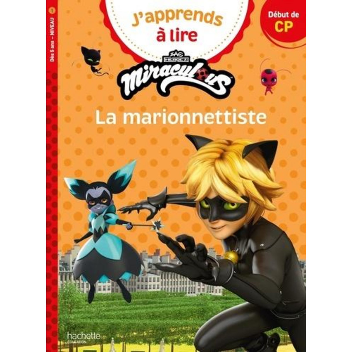 LA MARIONNETTISTE. DEBUT DE CP, NIVEAU 1, Albertin Isabelle