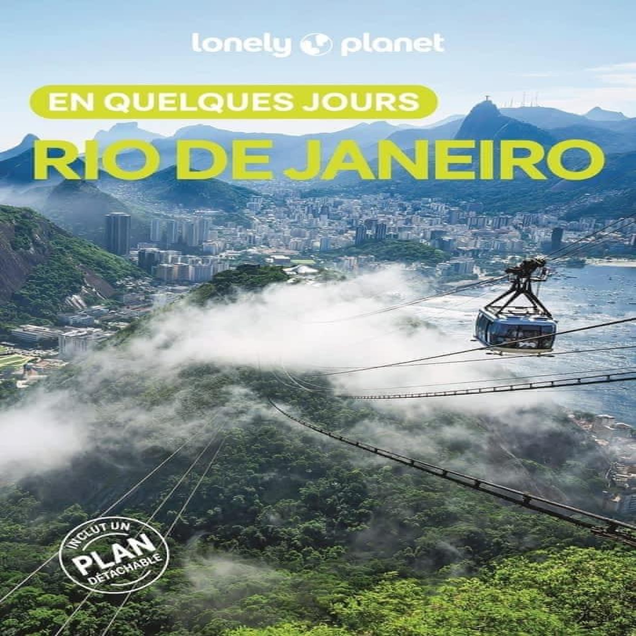 RIO DE JANEIRO EN QUELQUES JOURS. 2E EDITION. AVEC 1 PLAN DETACHABLE, Paska Marisa Megan
