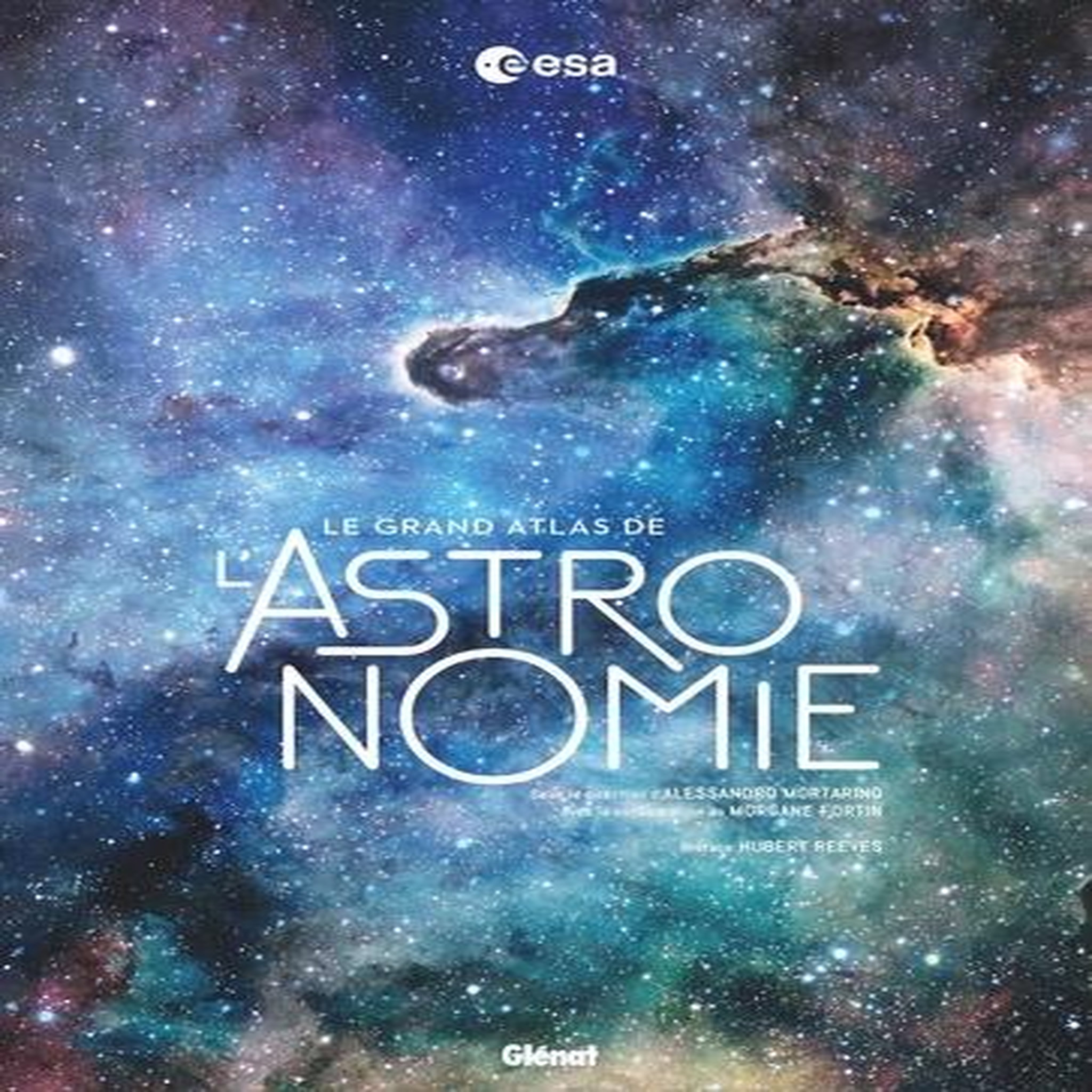 LE GRAND ATLAS DE L'ASTRONOMIE. 9E EDITION, Mortarino Alessandro