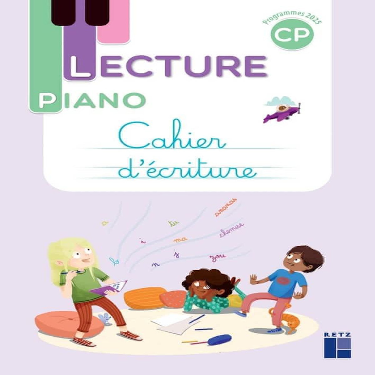 CAHIER D'ECRITURE CP. EDITION 2025, Monnier-Murariu Sandrine