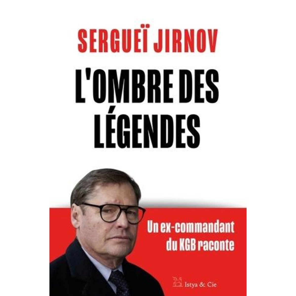 L'OMBRE DES LEGENDES, Jirnov Sergueï