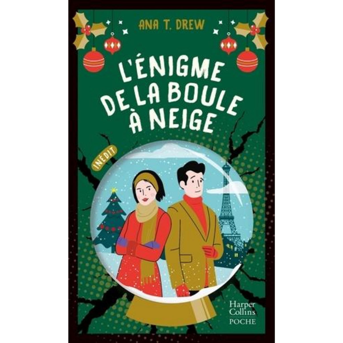 L'ENIGME DE LA BOULE A NEIGE, Drew Ana T.