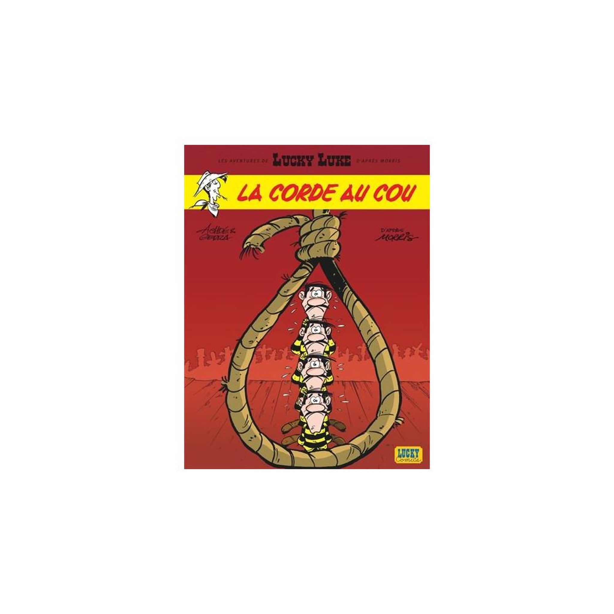 Album bd lucky luke tome 2 la corde au cou - lucky comics - western illustré - couverture rigide