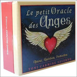LE PETIT ORACLE DES ANGES. AMOUR, GUERISON, PROTECTION, Salerno Toni Carmine