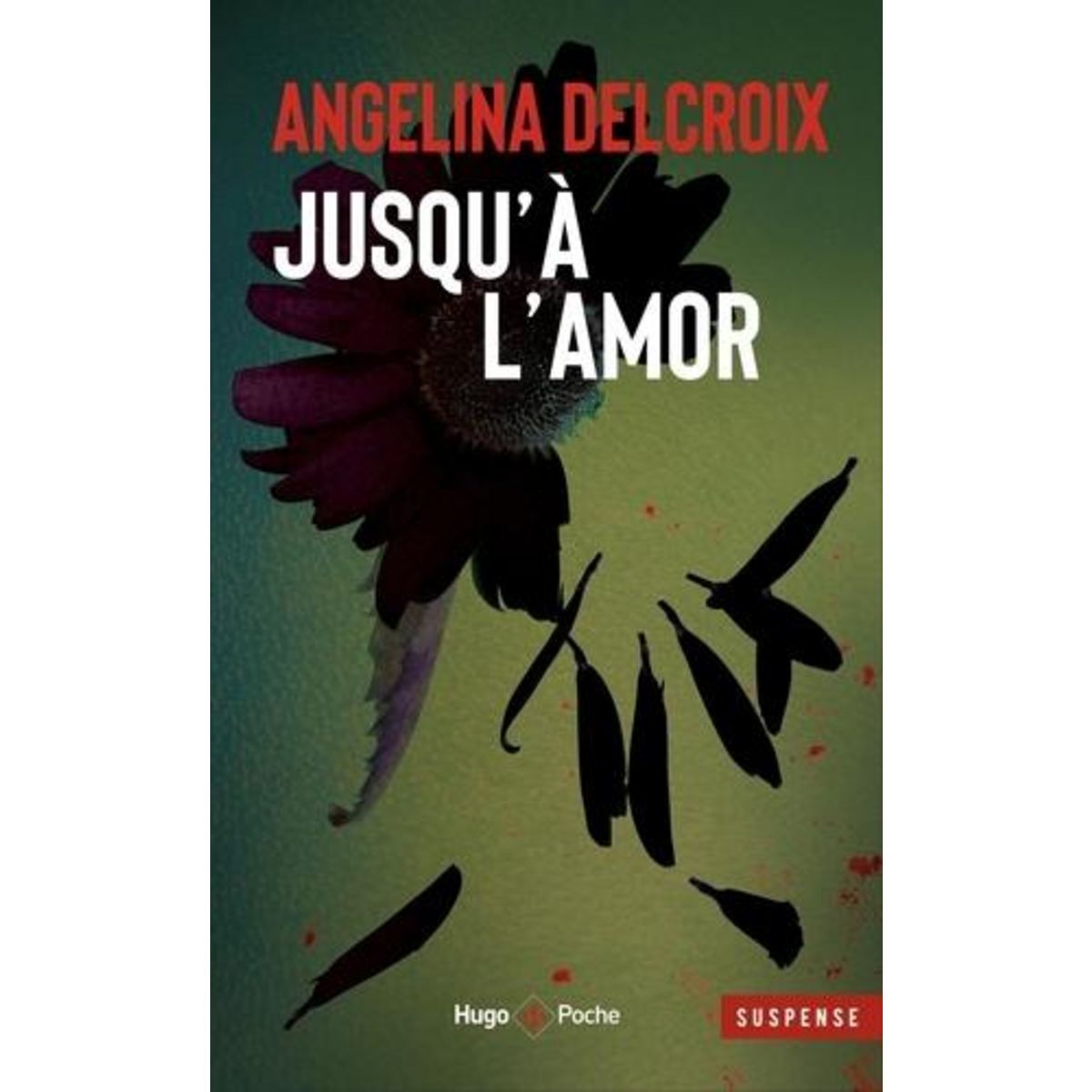 JUSQU'A L'AMOR, Delcroix Angélina