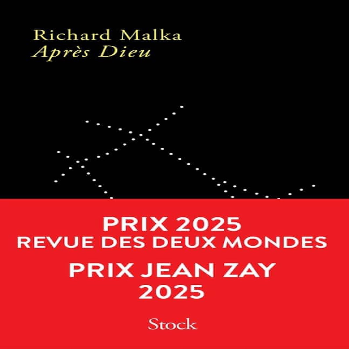 APRES DIEU, Malka Richard